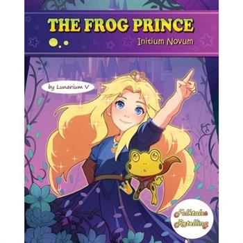 The Frog Prince - Initium Novum