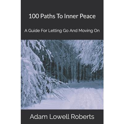 100 Paths To Inner Peace