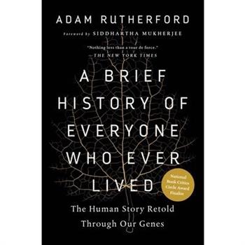 A Brief History of Everyone Who Ever Lived