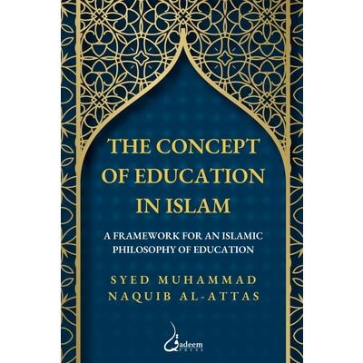 The concept of Education in Islam