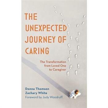 The Unexpected Journey of Caring