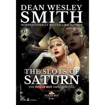 The Slots of Saturn