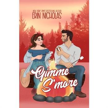 Gimme S'more (Hot Cakes Book Six)