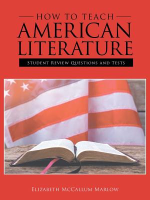 How to Teach American Literature