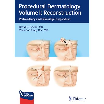 Procedural Dermatology Volume I: Reconstruction
