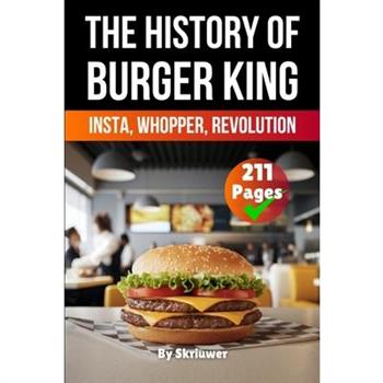 The History of Burger King