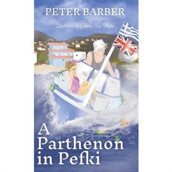 A Parthenon in Pefki