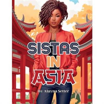 Sistas In Asia
