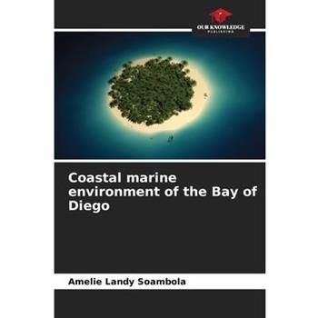 Coastal marine environment of the Bay of Diego