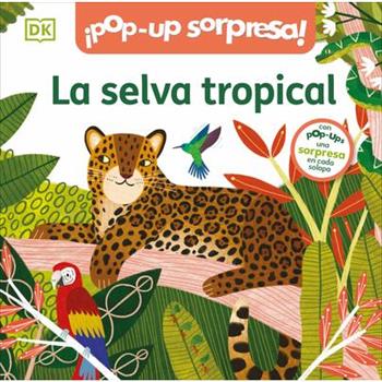 Bilingual Pop-Up Peekaboo! Rainforest - La Selva