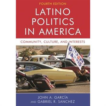 Latino Politics in America