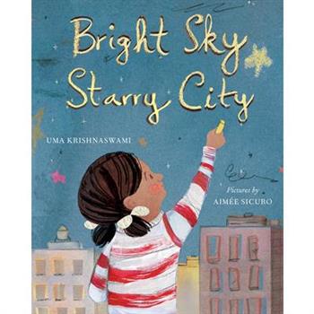 Bright Sky, Starry City
