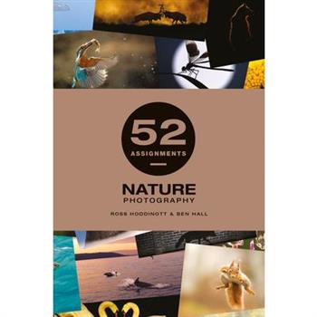 52 Assigments: Nature Photography
