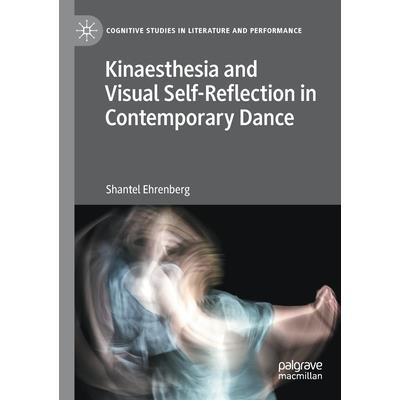 Kinaesthesia and Visual Self-Reflection in Contemporary Dance