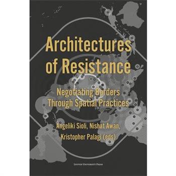 Architectures of Resistance
