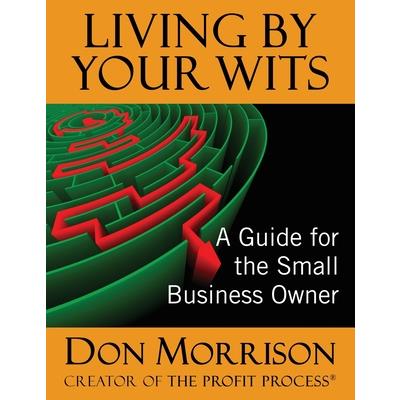 Living By Your Wits