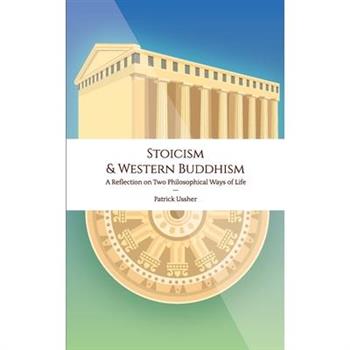 Stoicism & Western Buddhism