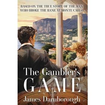 The Gambler’s Game