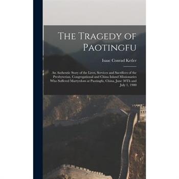 The Tragedy of Paotingfu