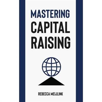 Mastering Capital Raising