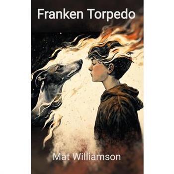 Franken Torpedo