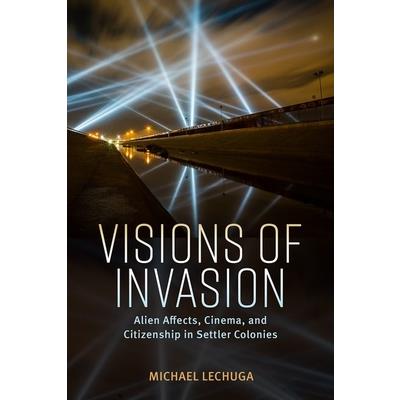 Visions of Invasion