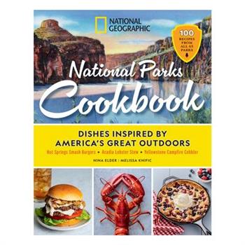 National Geographic National Parks Cookbook