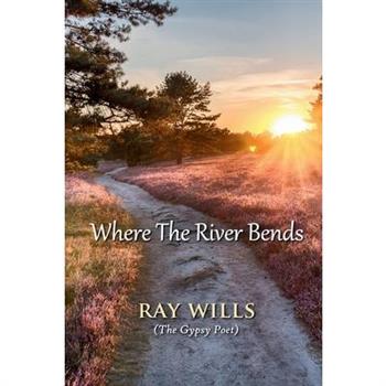Where The River Bends