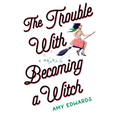 The Trouble With Becoming a Witch