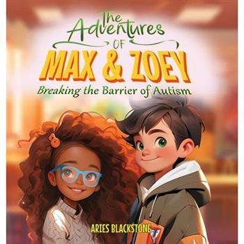 The Adventures of Max & Zoey