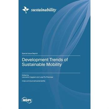 Development Trends of Sustainable Mobility