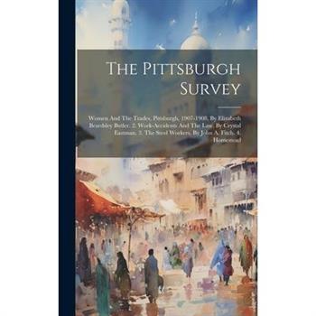 The Pittsburgh Survey