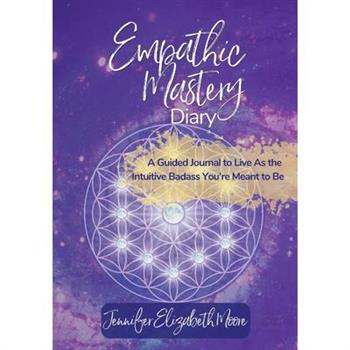 Empathic Mastery Diary