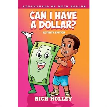 Can I Have a Dollar? Activity Edition