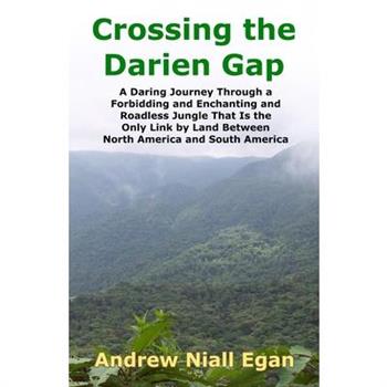 Crossing the Darien Gap