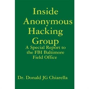 Inside Anonymous Hacking Group
