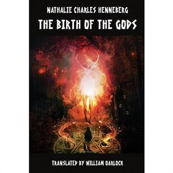 The Birth of the Gods