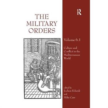 The Military Orders Volume VI (Part 1)