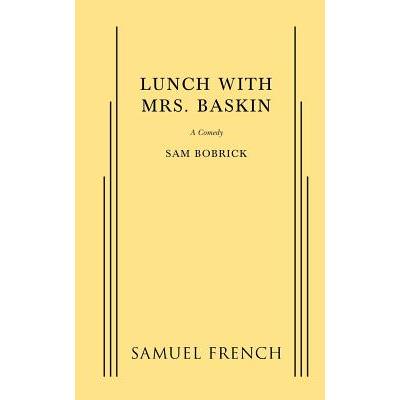 Lunch with Mrs. Baskin