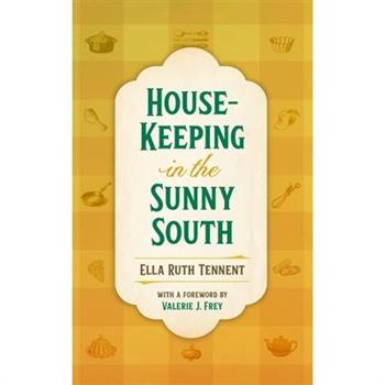 House-Keeping in the Sunny South