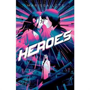 Heroes