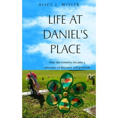Life at Daniel's Place