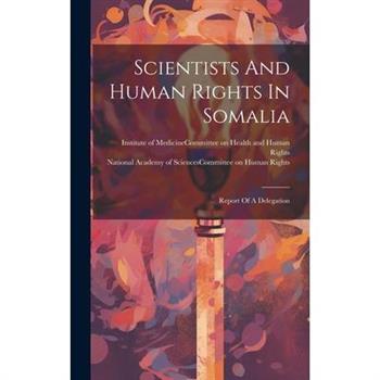 Scientists And Human Rights In Somalia