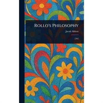 Rollo's Philosophy
