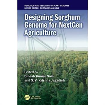 Designing Sorghum Genome for NextGen Agriculture