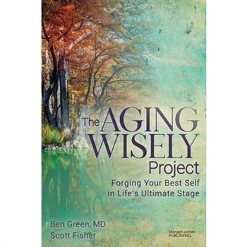 The Aging Wisely Project