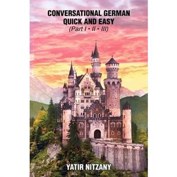 Conversational German Quick and Easy