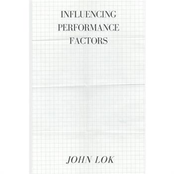 Influencing Performance Factors