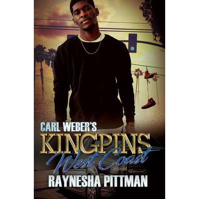 Carl Weber’s Kingpins: West Coast