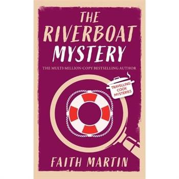 THE RIVERBOAT MYSTERY an absolutely gripping cozy mystery for all crime thriller fans
